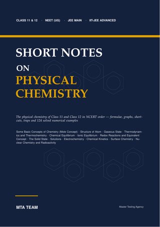Cover of Short Notes on Physical Chemistry for IIT-JEE Advanced, JEE Main, NEET (UG), Class 11 and 12